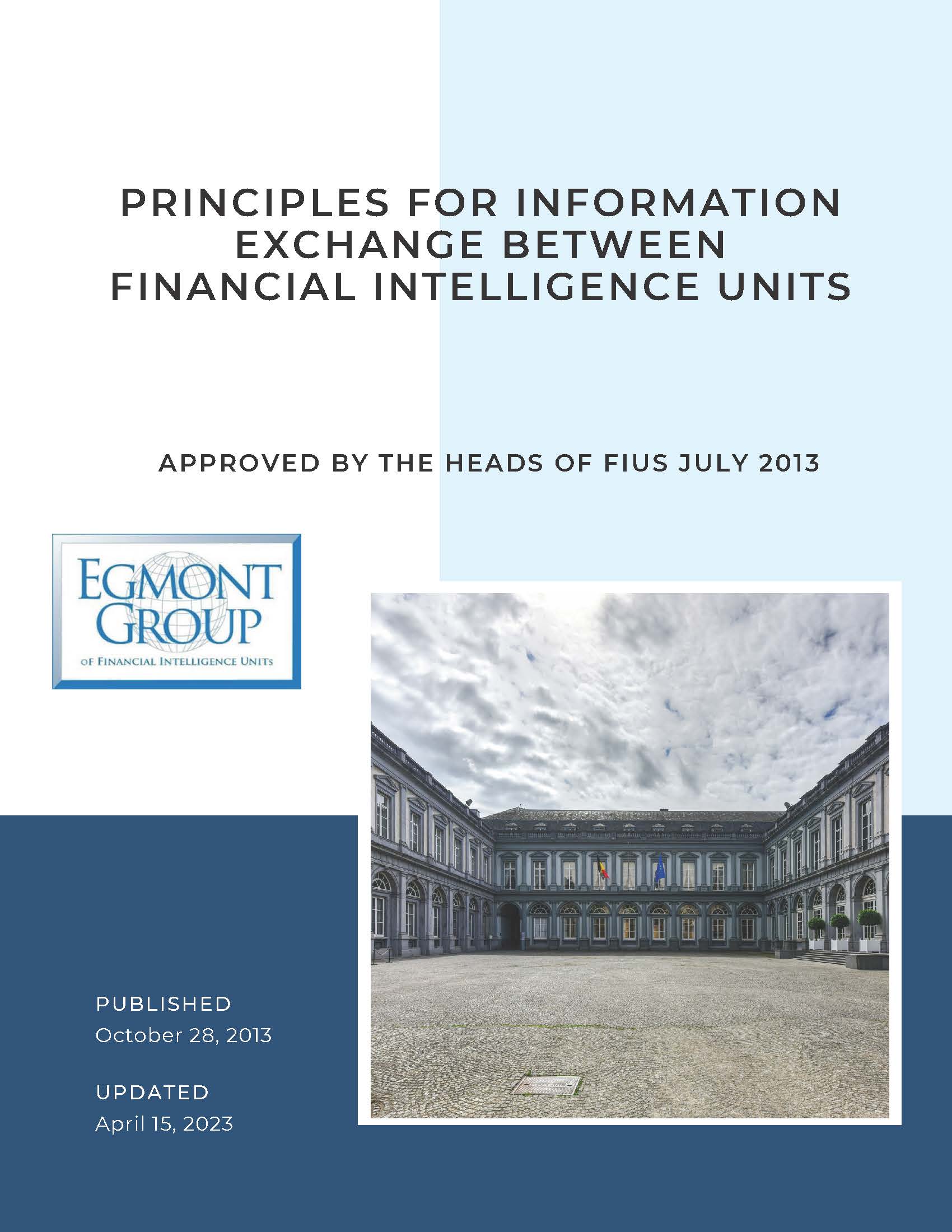 Egmont Group of Financial Intelligence Units Principles for Information Exchange Between Financial Intelligence Units